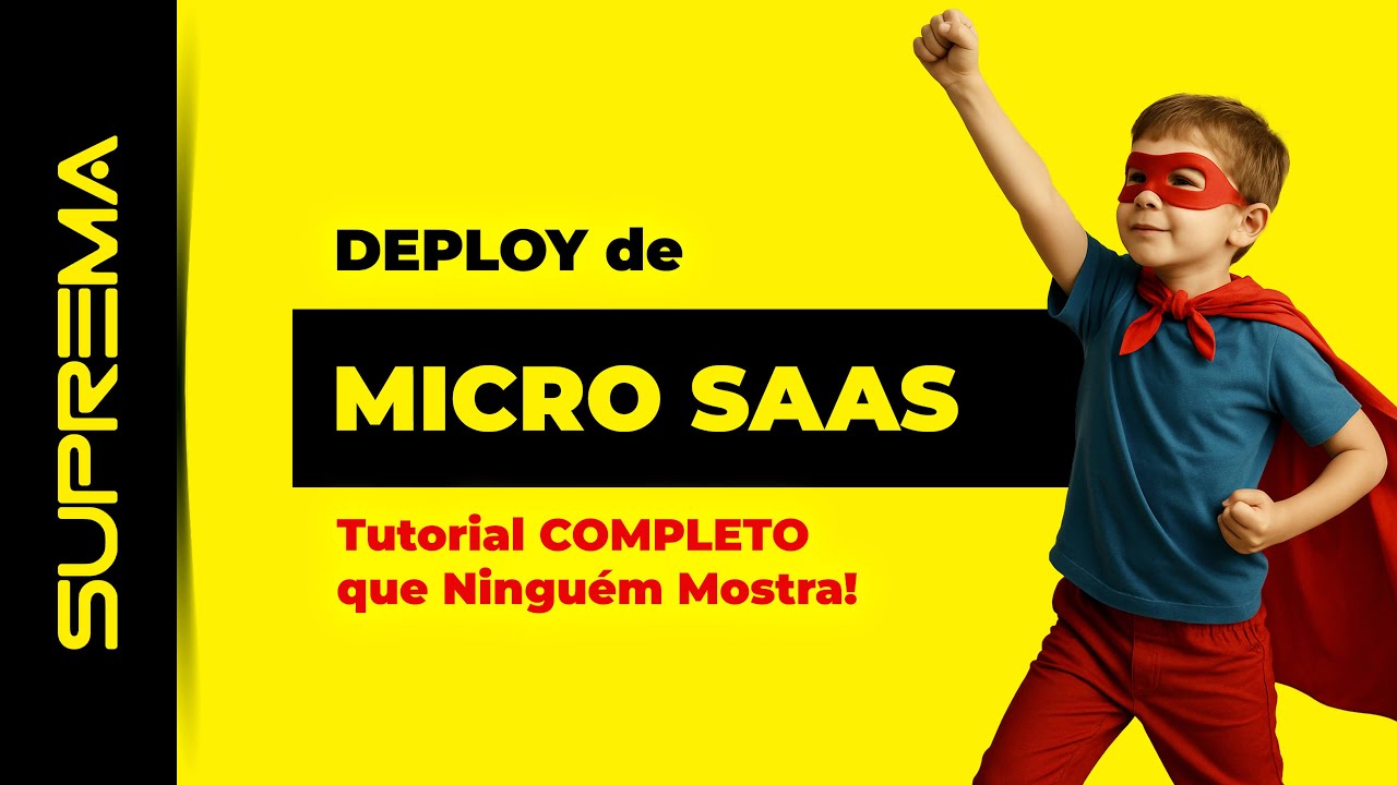 DEPLOY de Micro SaaS: Tutorial COMPLETO que Ninguém Mostra (SEO + Hospedagem)