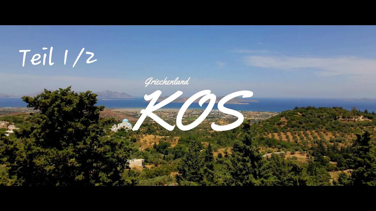 Kos / Zia / Kos Stadt / Nisyros /Cinematic Travel Video / Teil 1/2 / Juni 2022