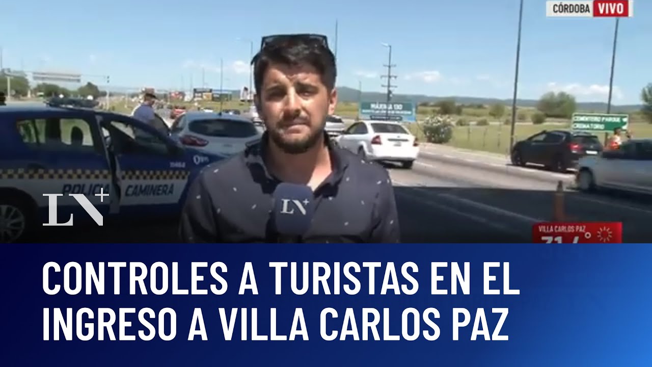 Verano 2026 en Córdoba: controles a turistas en el ingreso a Villa Carlos Paz