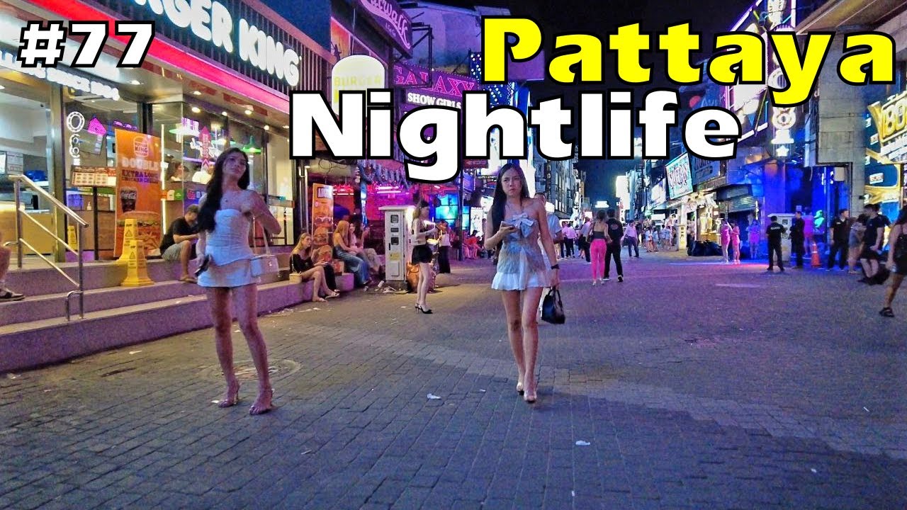 Pattaya nightlife, Thailand 🇹🇭 | Walking Street Pattaya night time scenes, many beautiful ladies