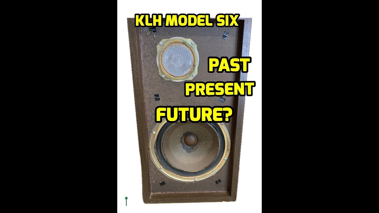 KLH Model Six- Past/Present/Future?