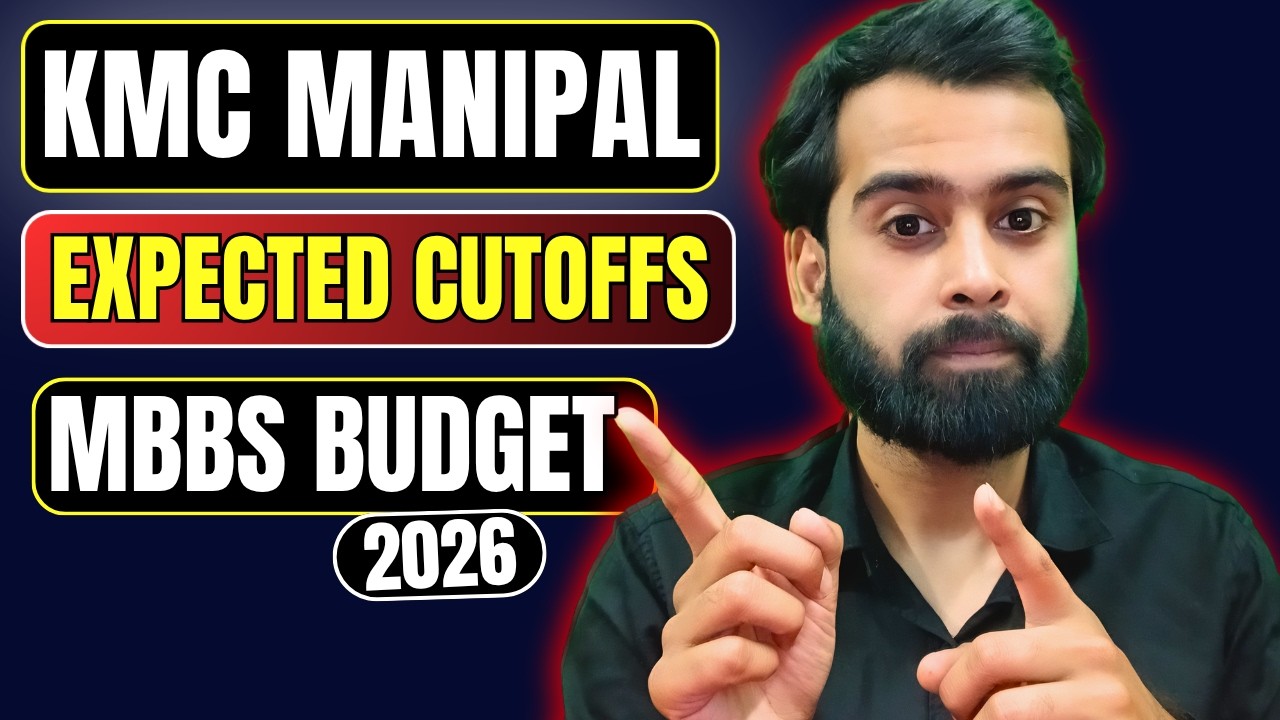 Kasturba Medical College Manipal MBBS 2026 | Expected Cutoff & Total Budget