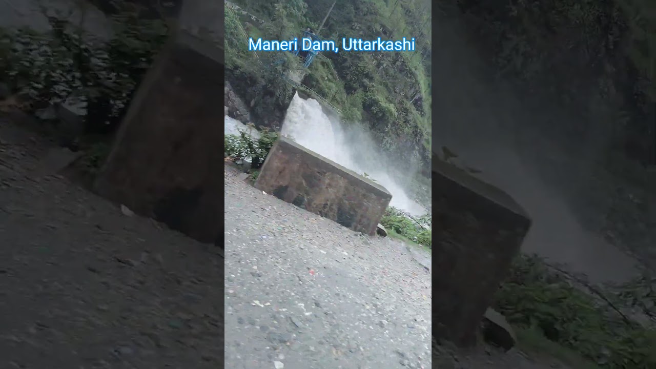 Maneri Dam, Uttarkashi