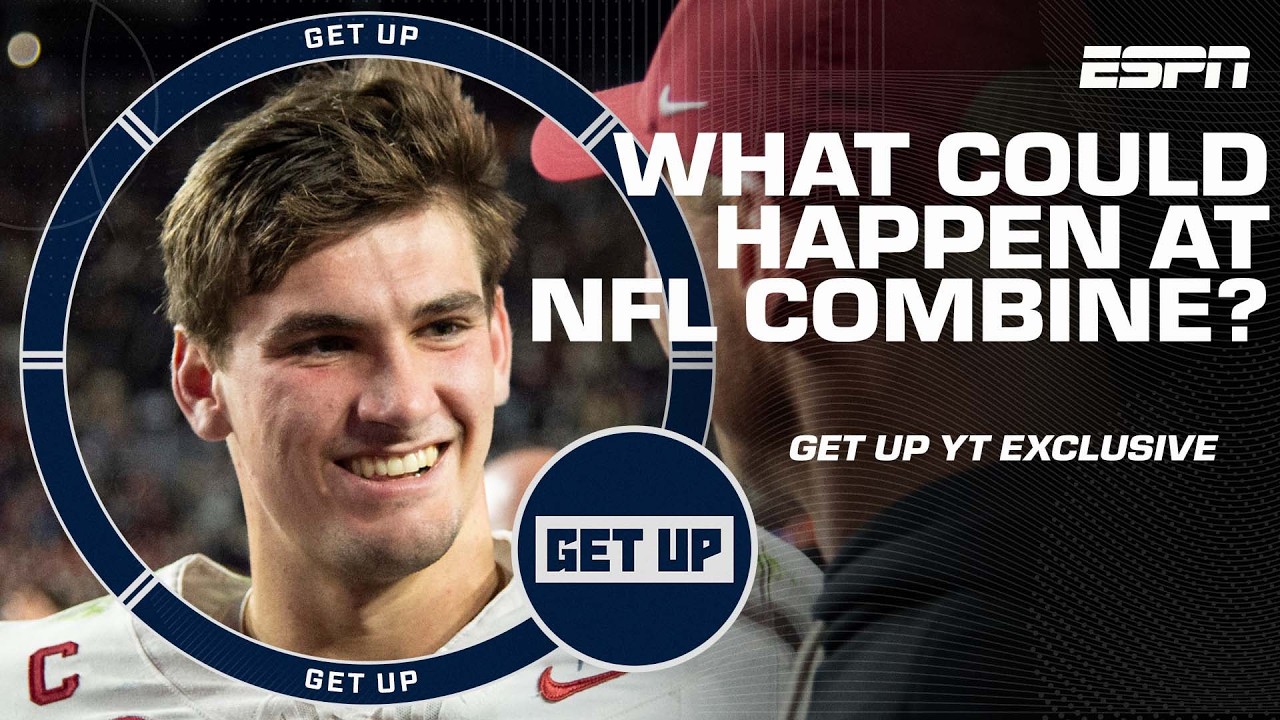 3️⃣ things to watch out for at the NFL Combine 🏈 | Get Up YouTube Exclusive