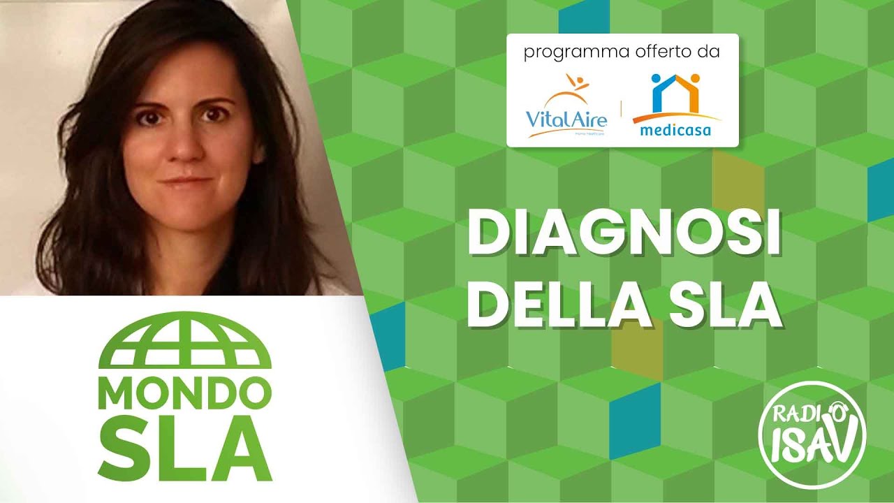 MONDO SLA | Diagnosi della SLA