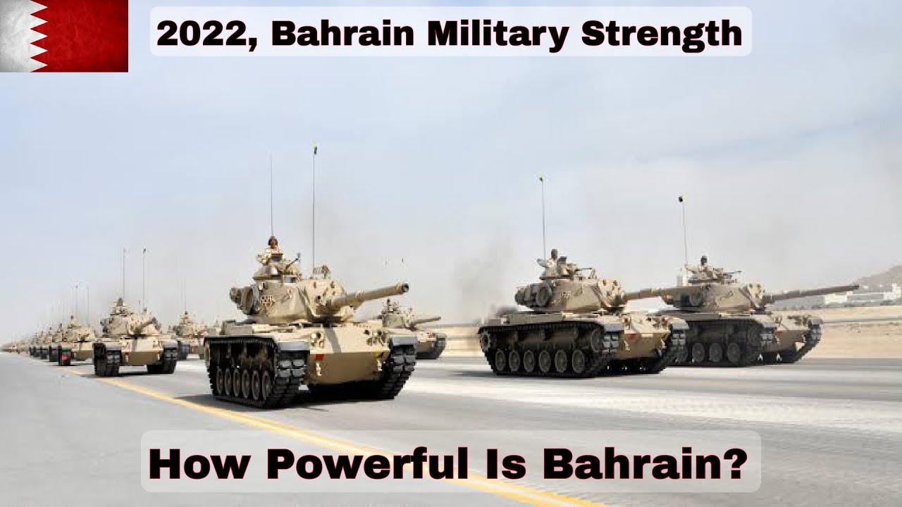 Bahrain Defense Force | Bahrain Military Ranked 2022