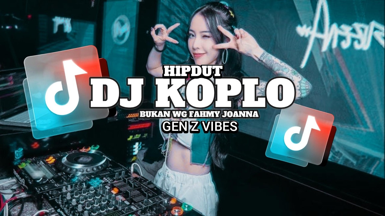 DJ KOPLO HIPDUT HRNY - BUKAN WG FAHMY JOANNA B2B FULL PARTY BASS BETON TERBARU INDONESIA VOL 2