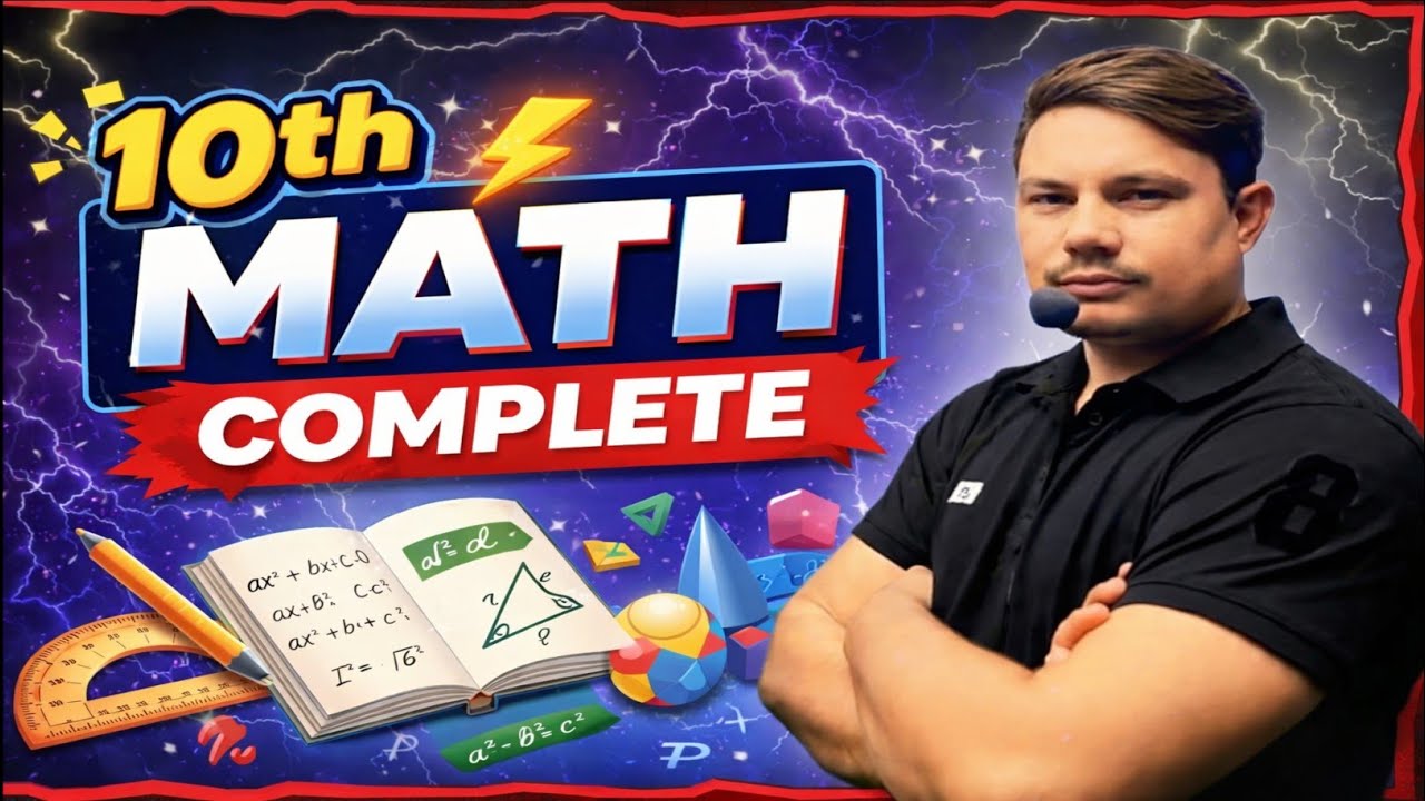 10th Math Complete Course | Class 10 Maths Full Syllabus | Board Exam 2026🔥 ji