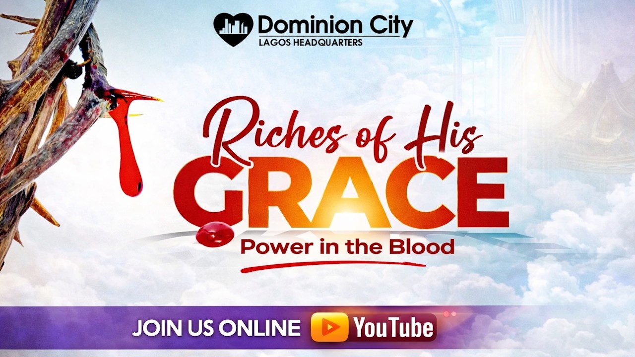 Riches of His Grace | Second Service | Sunday, 15th March, 2026 | Dominion City Lagos