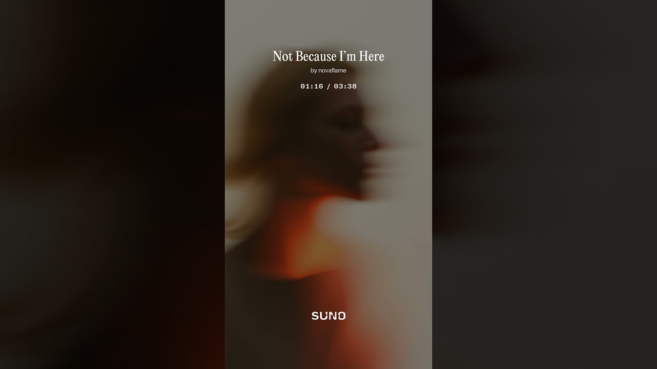 Not Because I’m Here