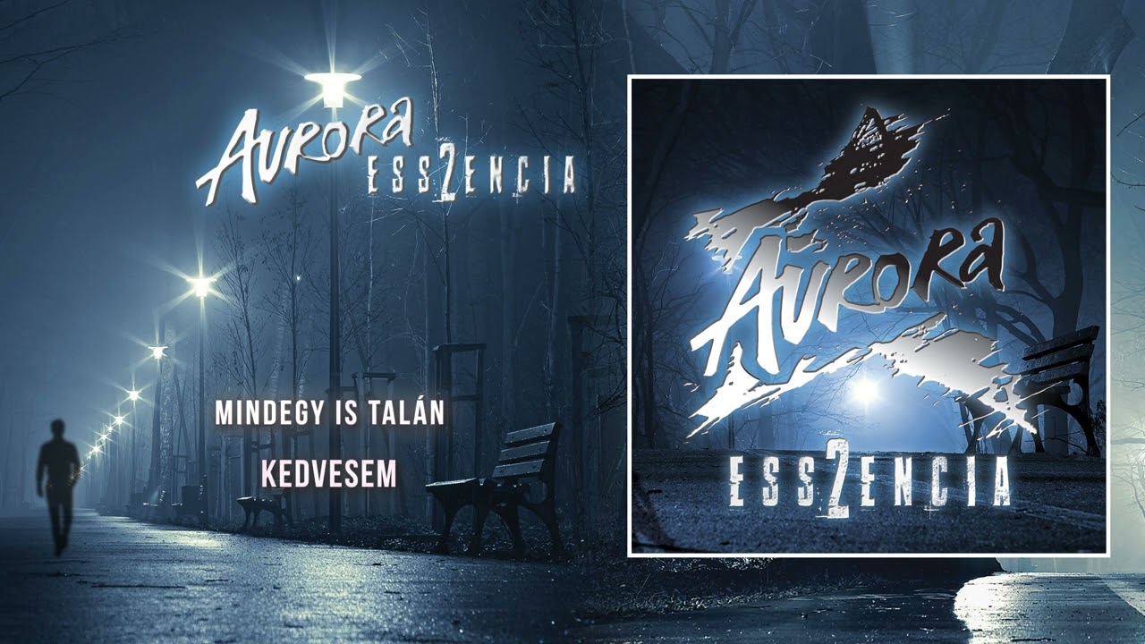 Aurora - Mindegy is talán (hivatalos szöveges videó / official lyric video) - Esszencia 2. (2024)