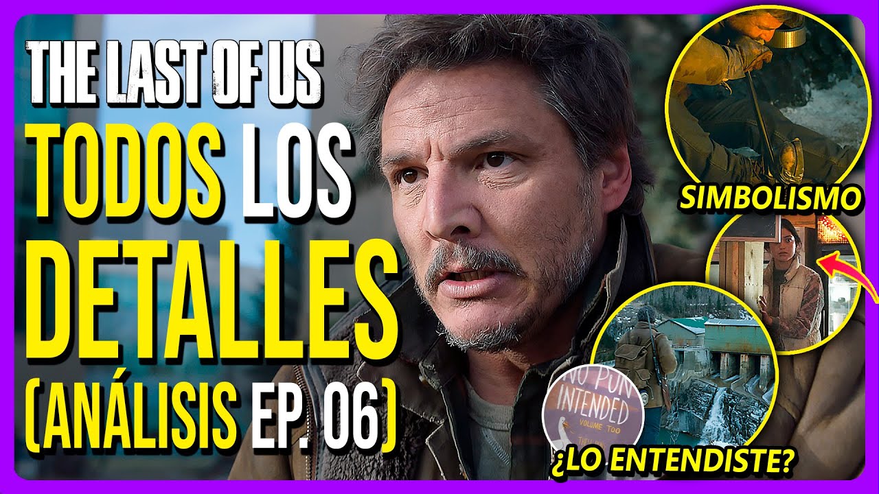 🦋THE LAST OF US Capítulo 6 | Análisis, Curiosidades y Detalles que NO viste