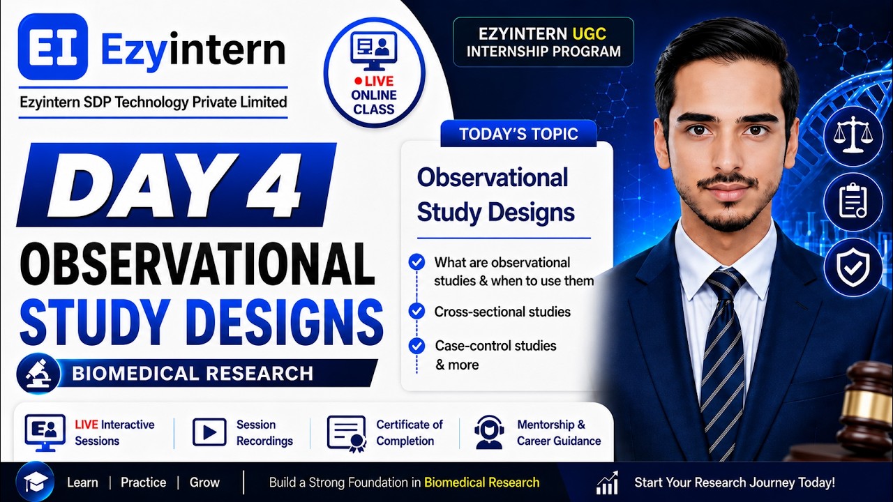 Day 4: Observational Study Designs | EzyIntern UGC Internship Program