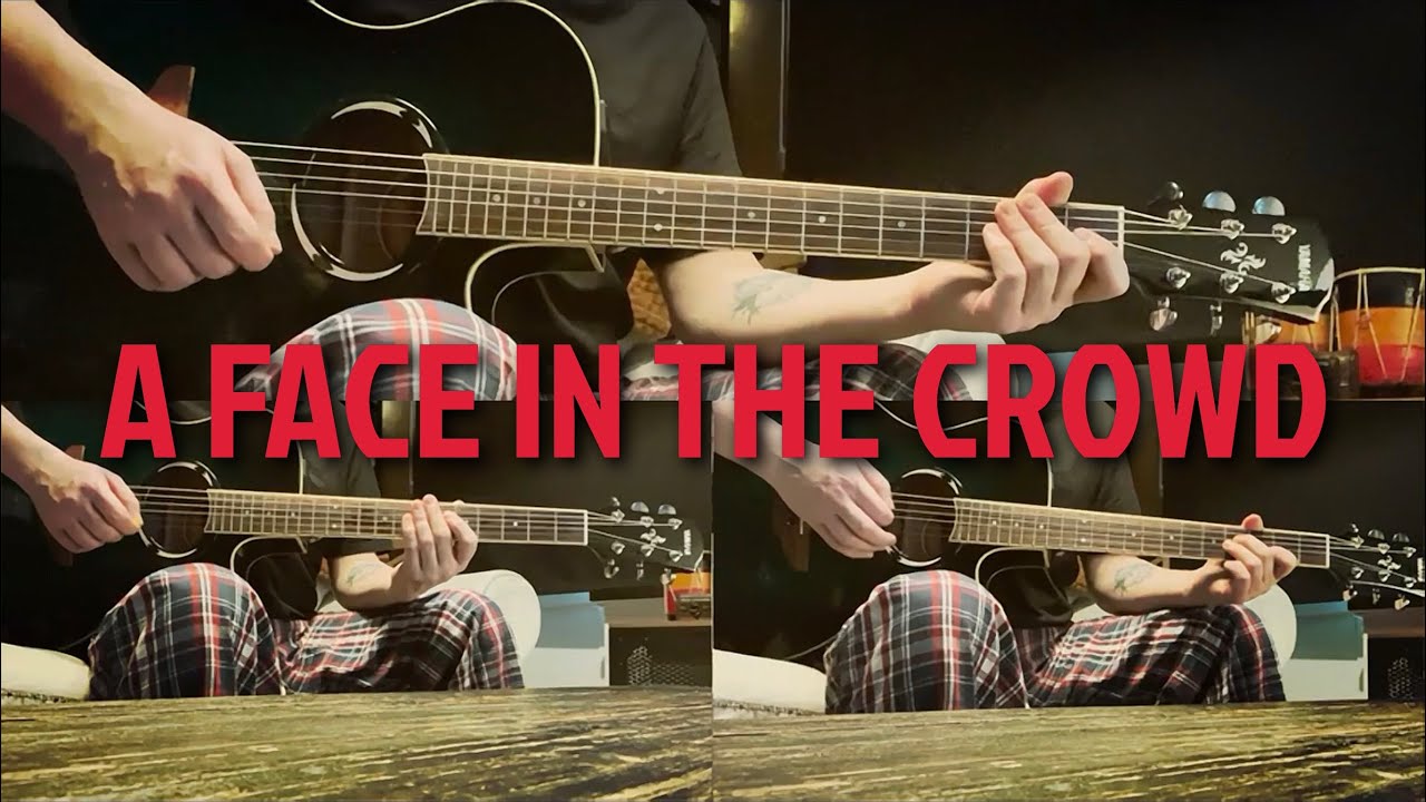 A Face in the Crowd (Tom Petty Cover)