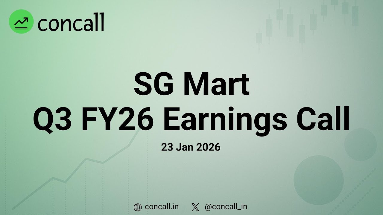 SG Mart Ltd Q3 FY26 Earnings Conference Call | Concall.in