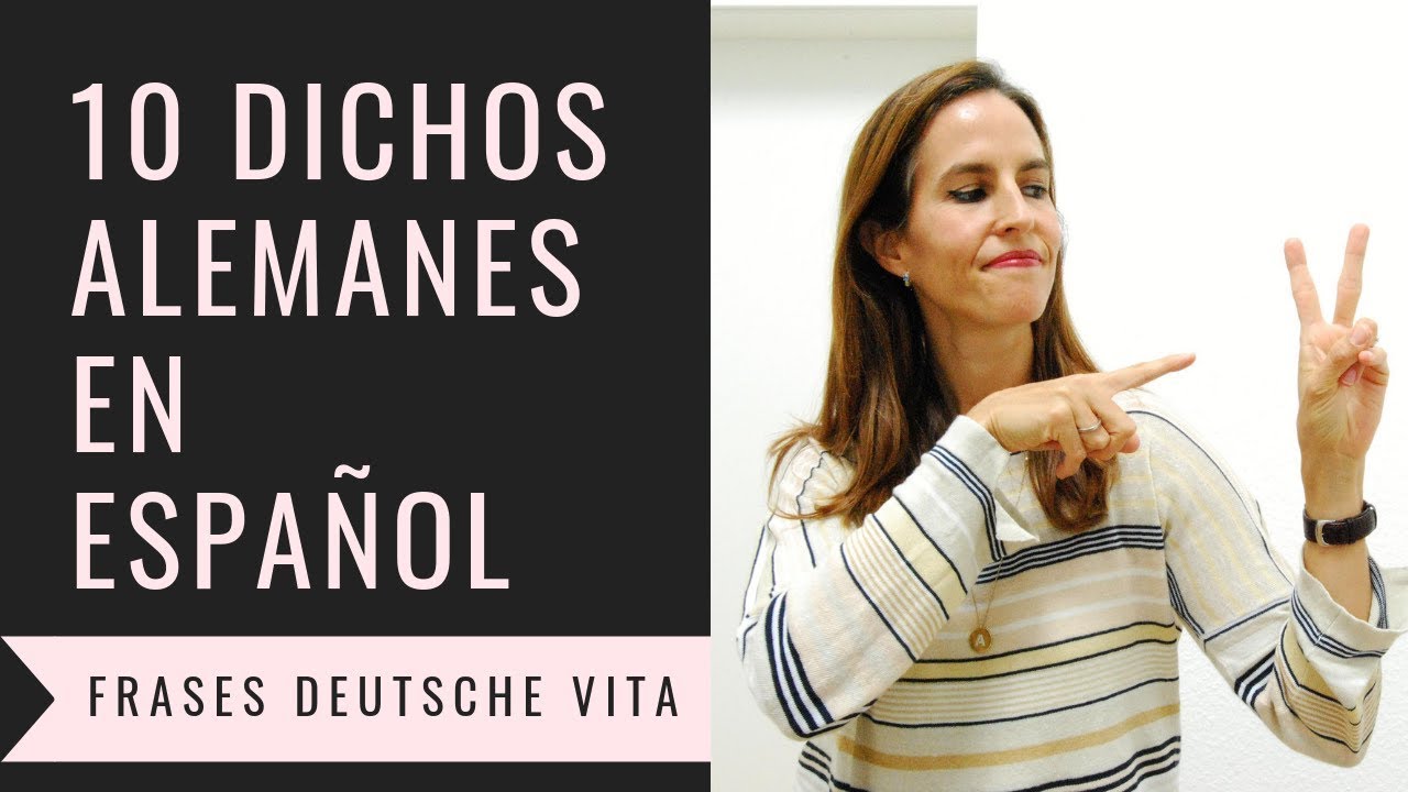 10 Dichos alemanes en español | Frases Deutsche Vita
