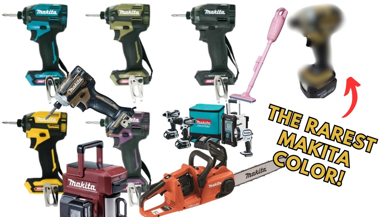 ALL Makita Tool Colors! (Worldwide!) - The MOST RARE and HARD to Find Makita Tool Colors!