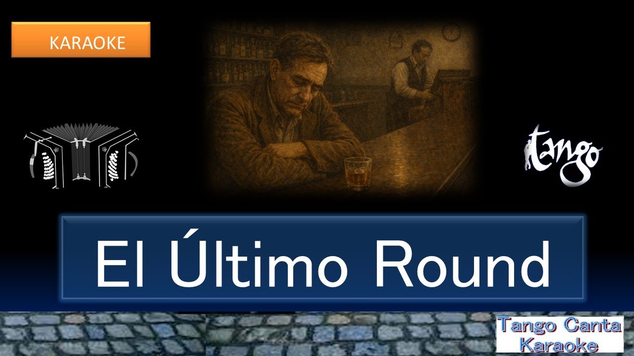 ホームカラオケ練習  El Ultimo Round (canta)