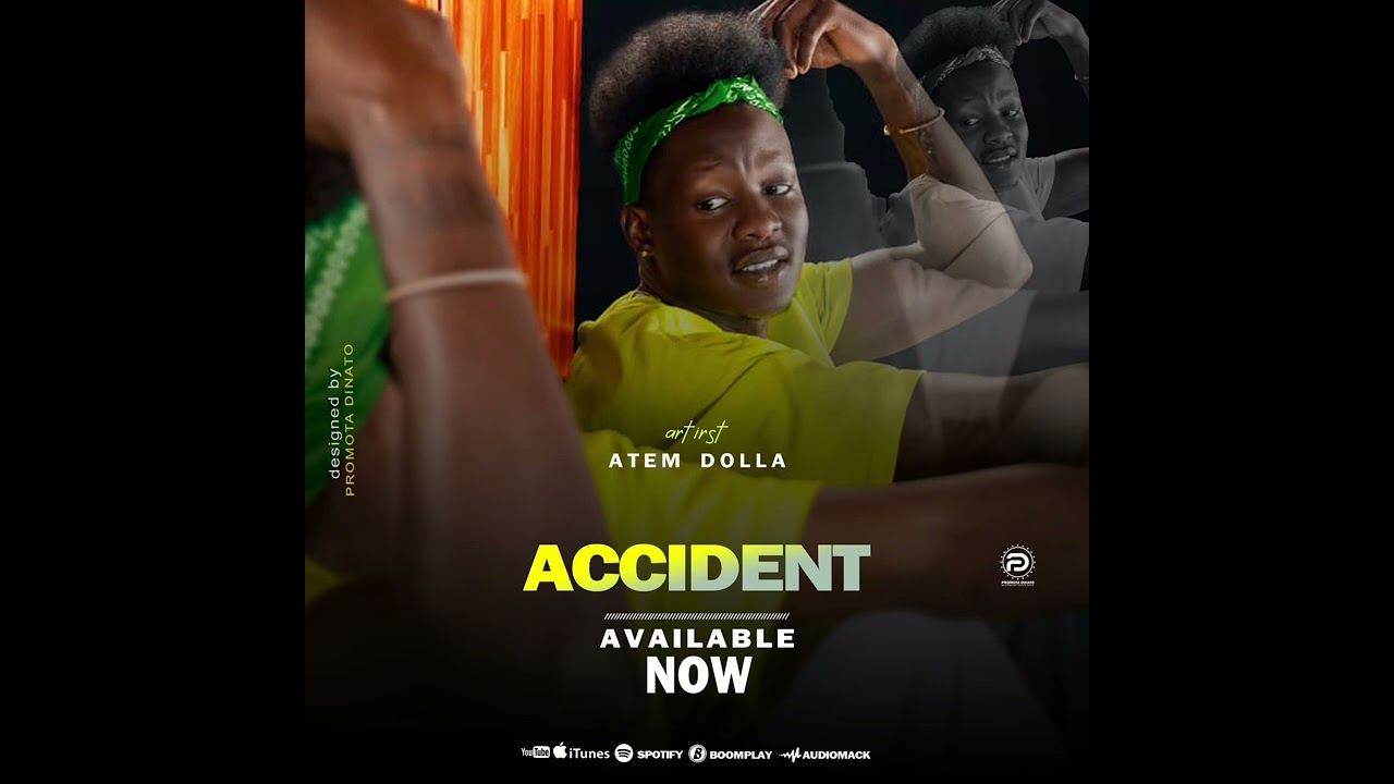 ATEM DOLLA - ACCIDENT (Heartbreak)