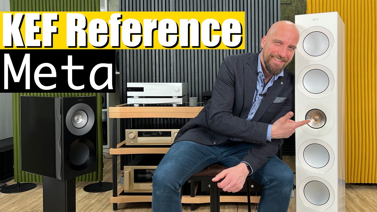 Vorstellung der KEF Reference Meta-Serie von Hifi Schmitz aus Koblenz