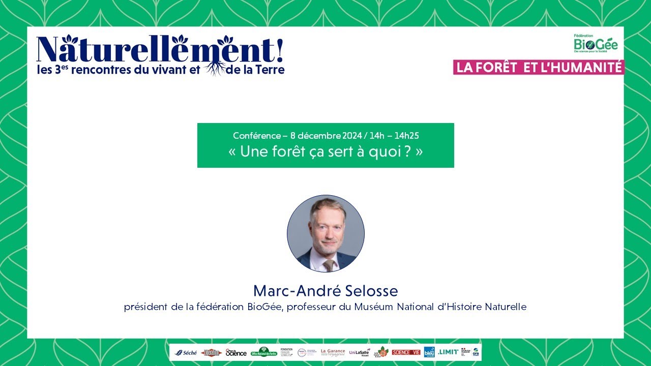 Conférence : une forêt ça sert à quoi ? par Marc-André Selosse