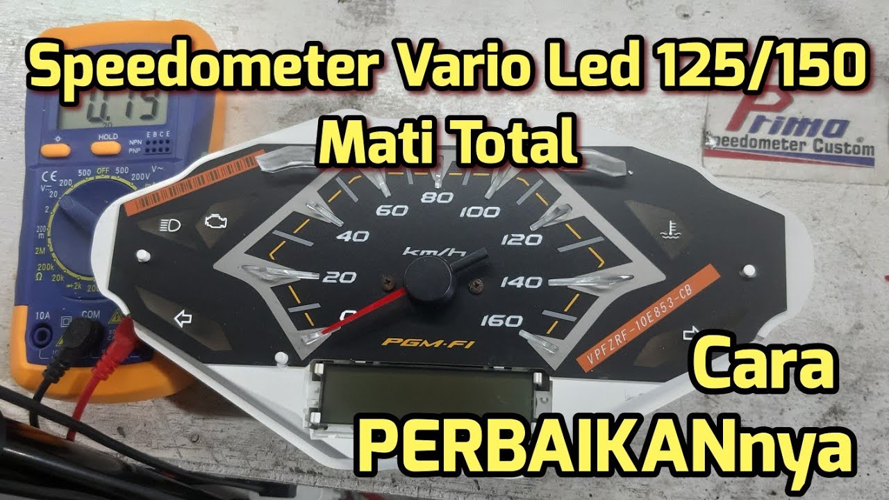 cara service Speedometer Vario 125/150 Led Mati Total