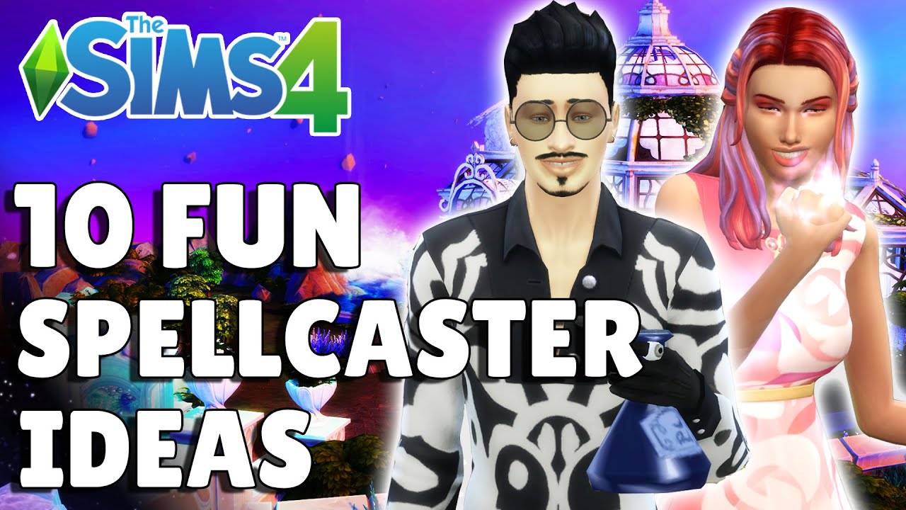 10 Types Of Spellcasters To Consider Playing As In The Sims 4