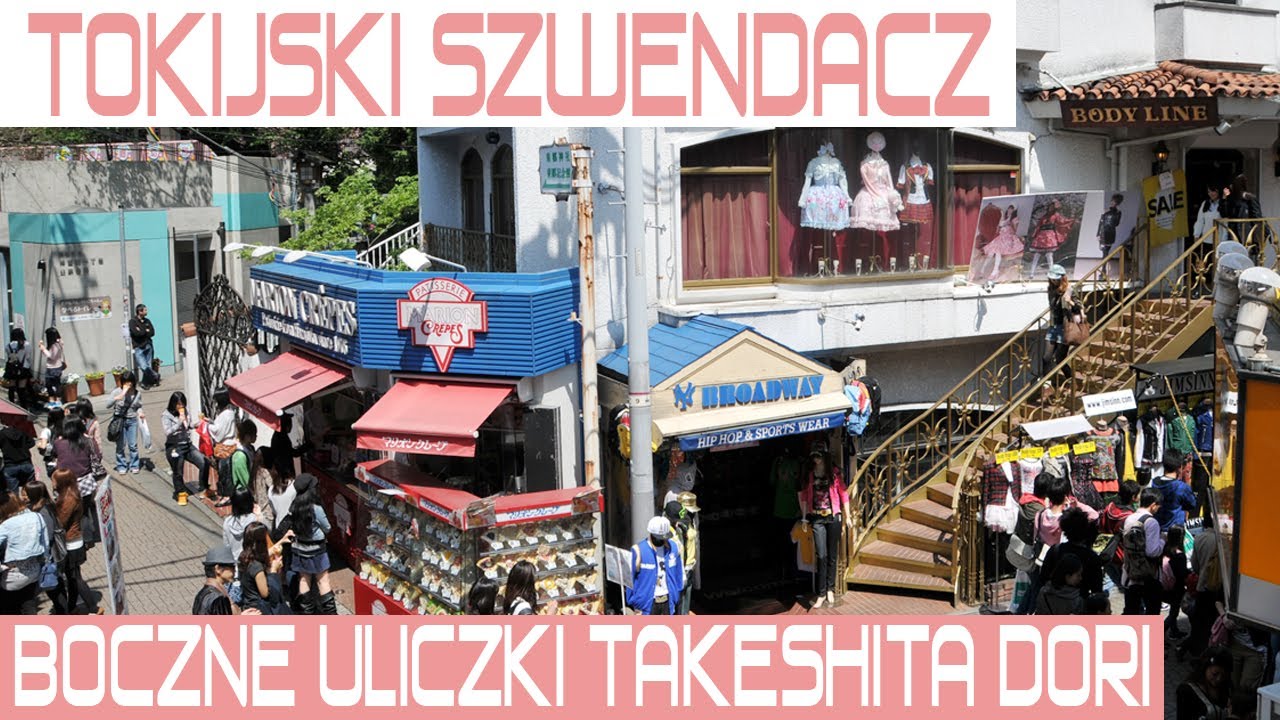 JOF03 :: Tokijski szwendacz 04: Boczne uliczki Takeshita Dori