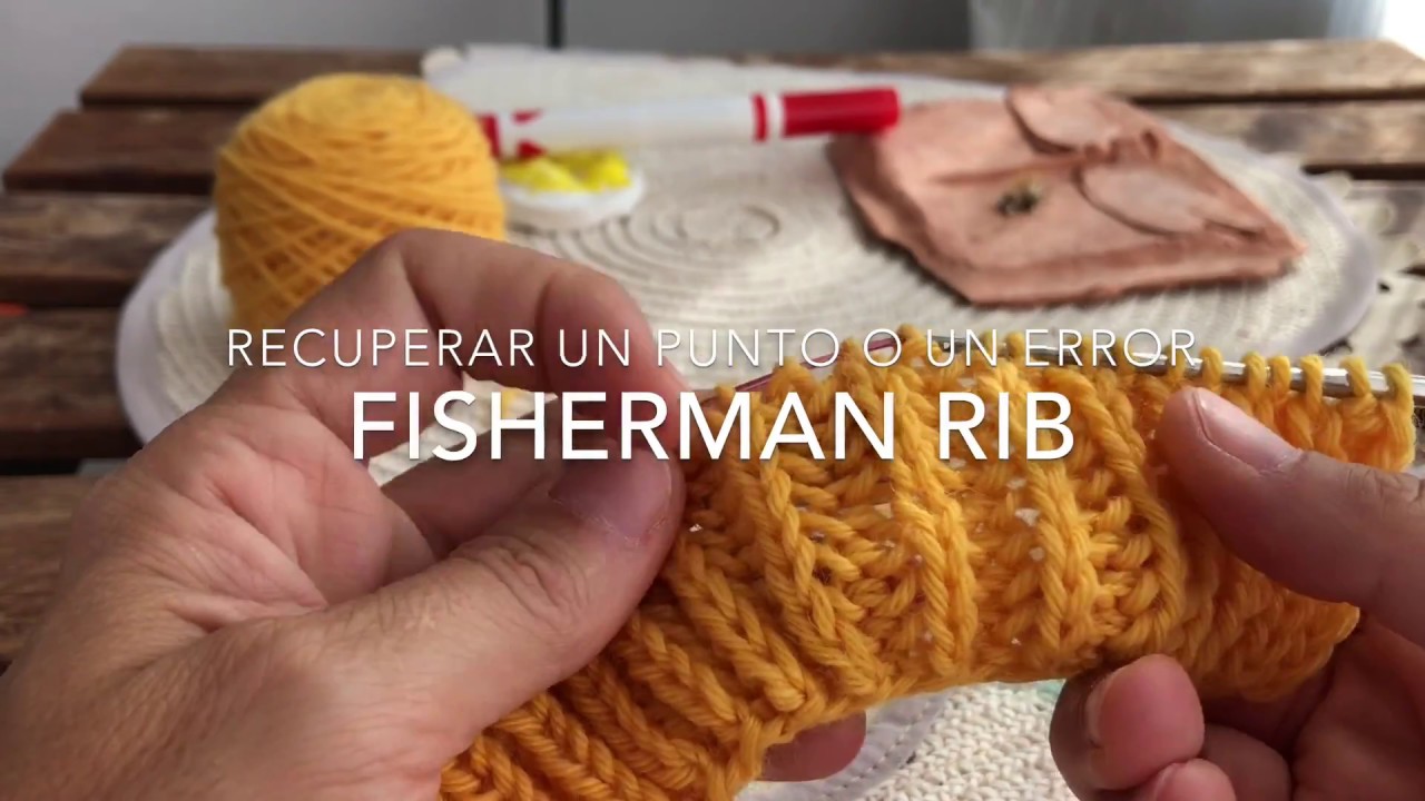 Recuperar un punto escapado o error en Fisherman Rib