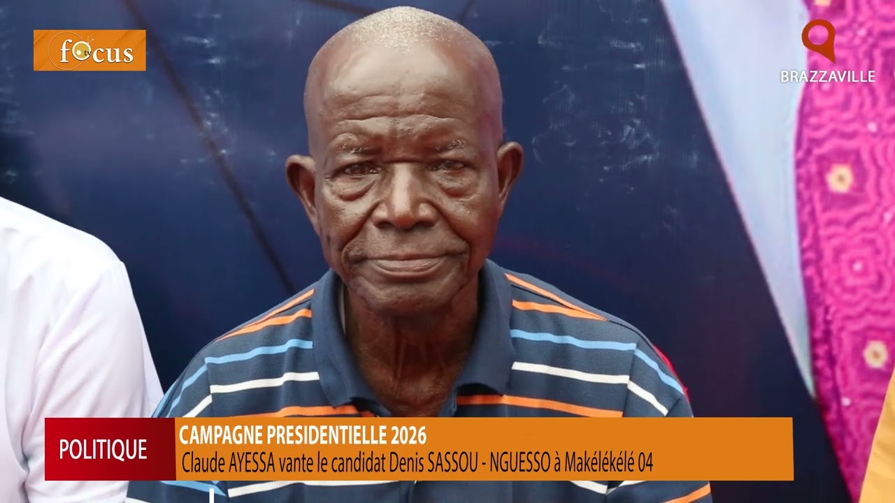 Claude AYESSA vante le candidat Denis SASSOU-NGUESSO à Makélékélé 04.