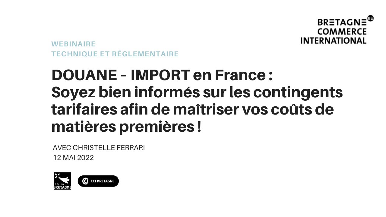 DOUANE - IMPORT en France : Soyez bien informés sur les contingents tarifaires