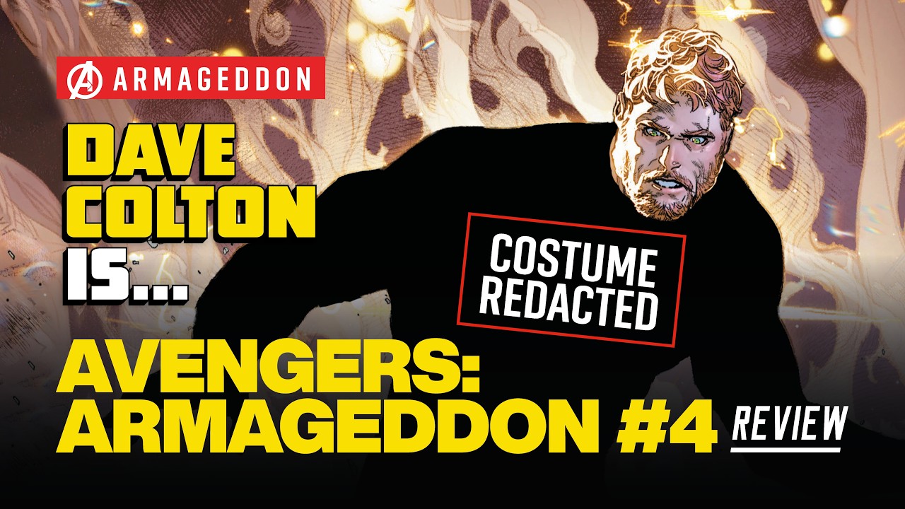 Avengers: Armageddon #4 Review - Who Has Dave Colton Become? The BIG Reveal Is Finally Here!