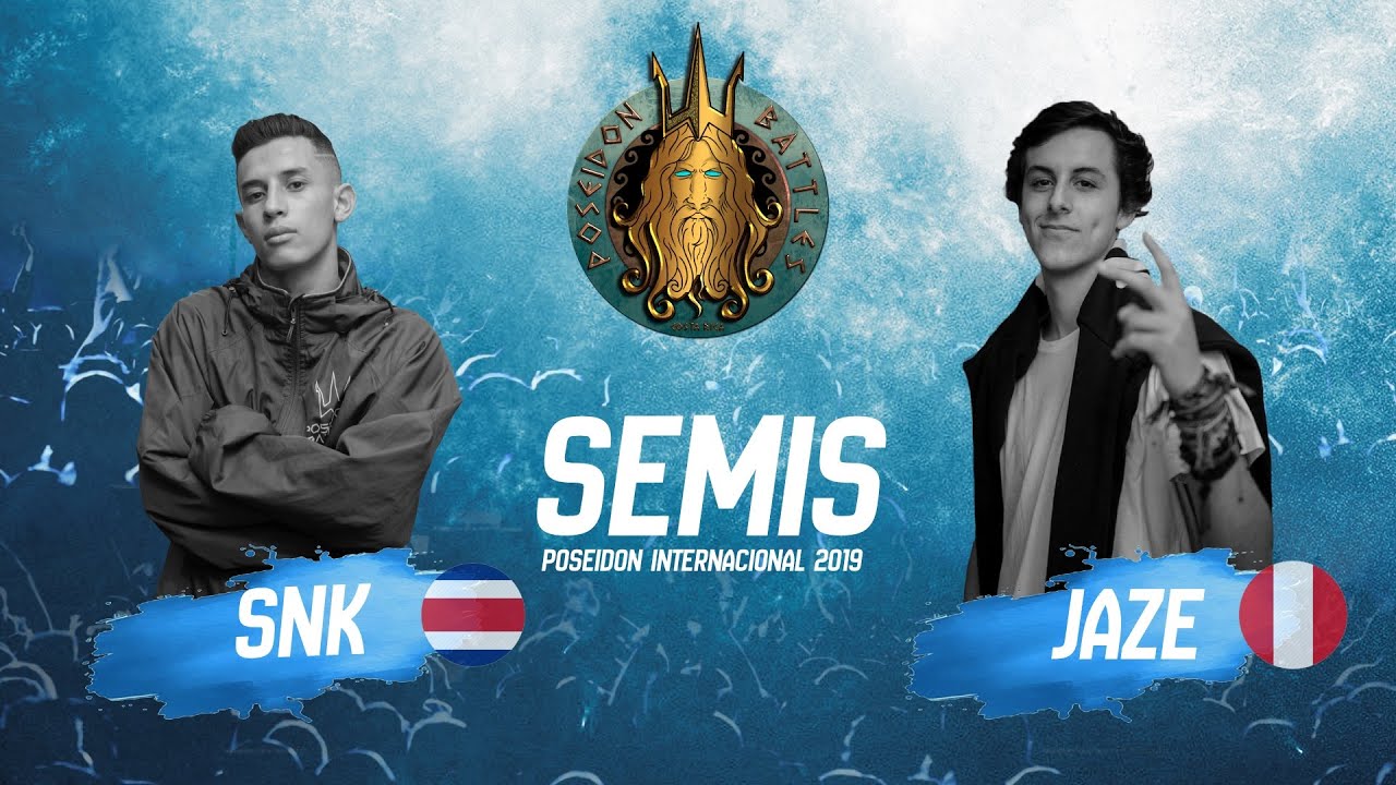 JAZE VS SNK - SEMIFINAL POSEIDON BATTLES INTERNACIONAL 2019