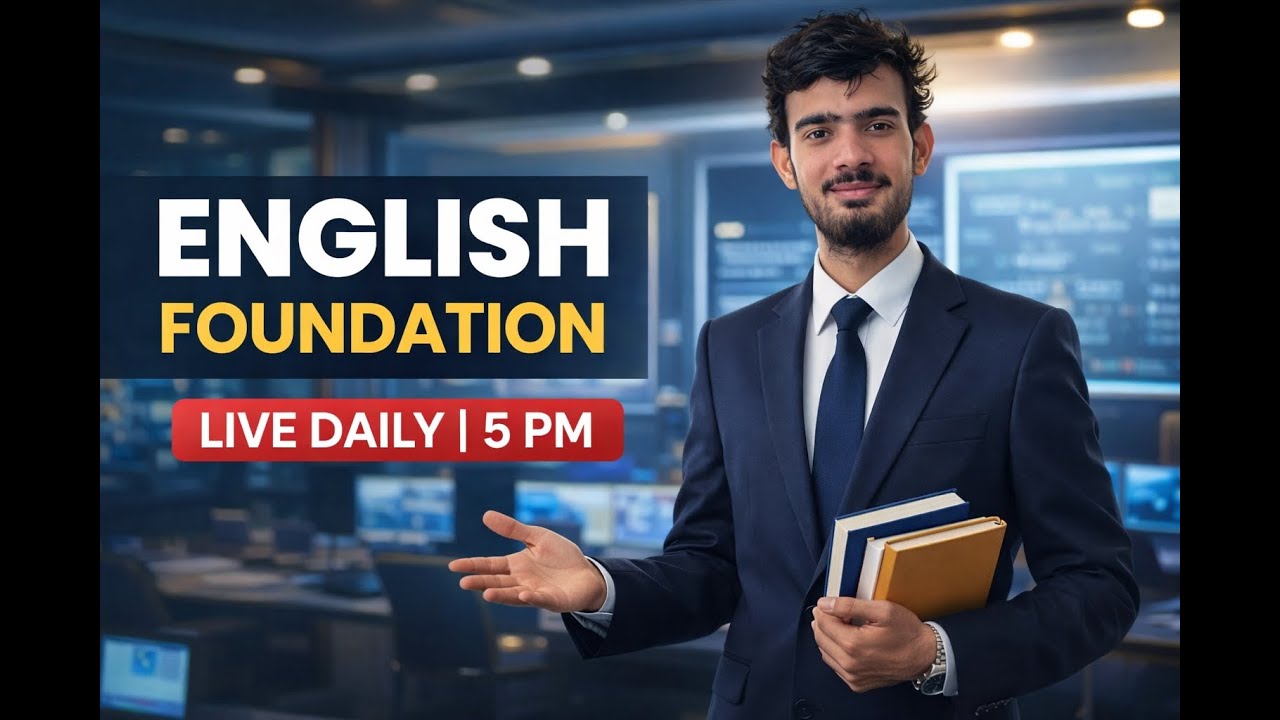 📚 English Foundation Live Class | By Shivansh Dubey Sir