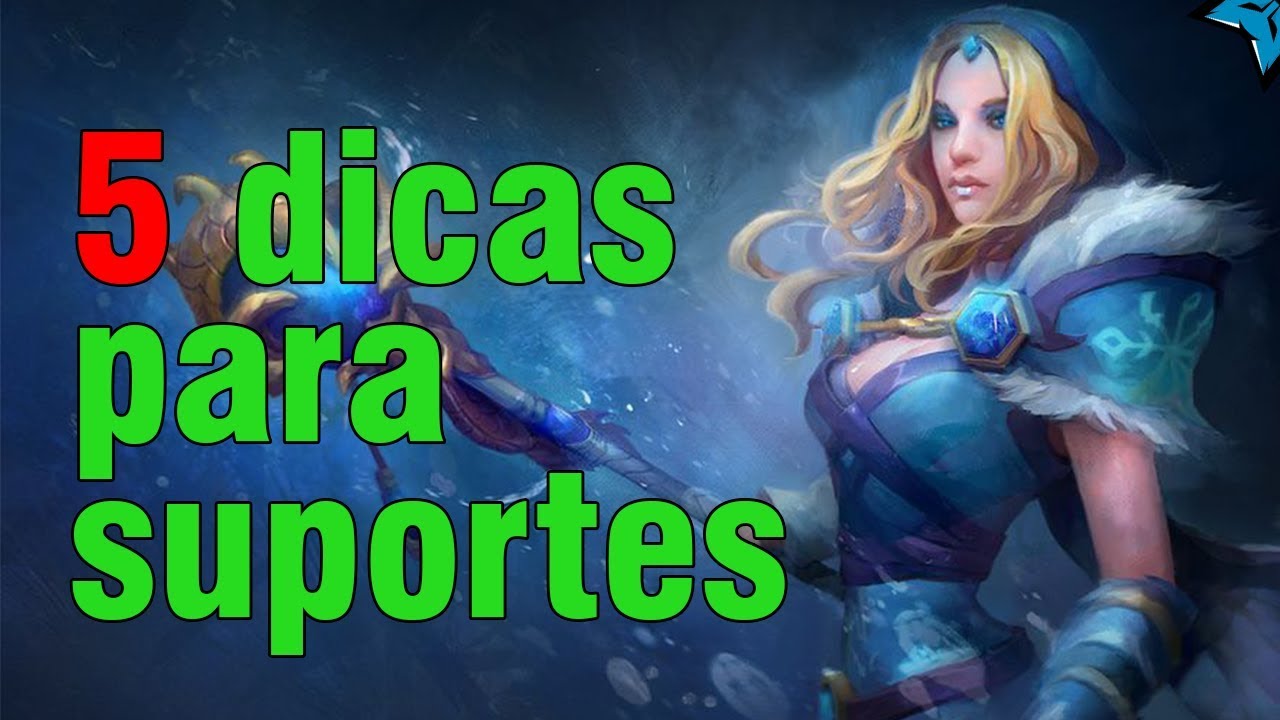5 dicas para suportes iniciantes no dota 2