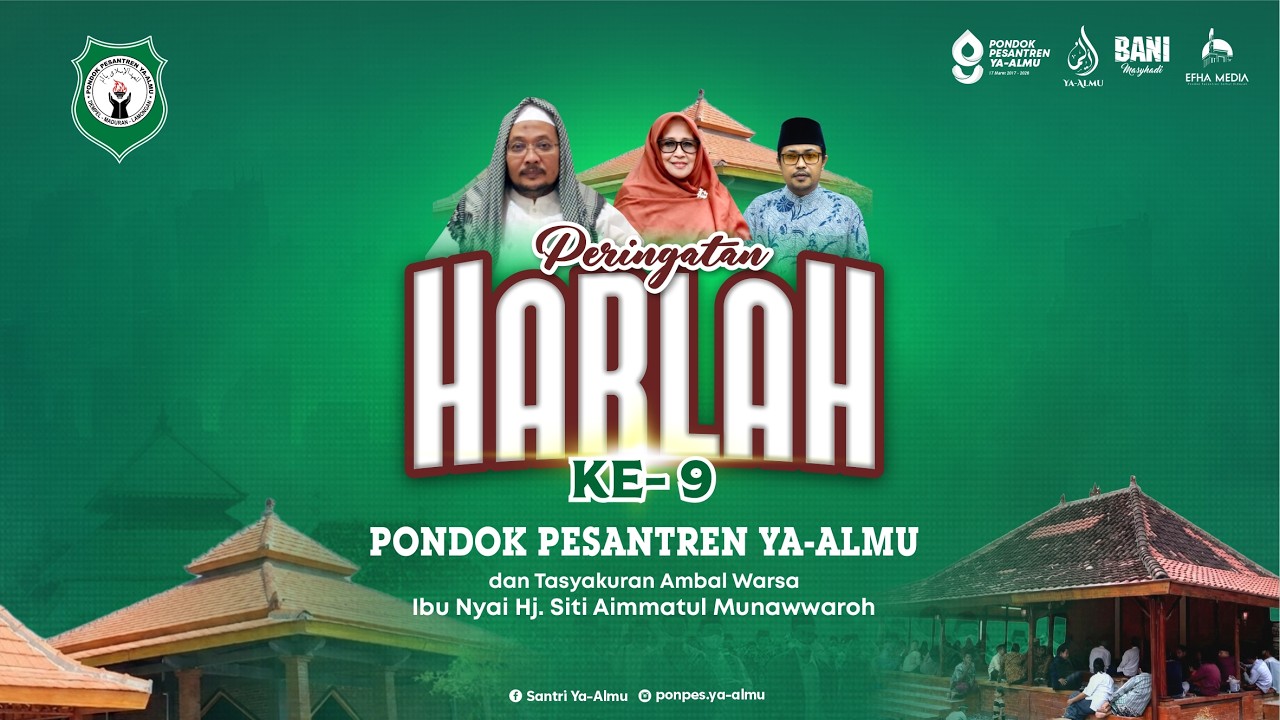 PERINGATAN HARLAH KE-9 PONDOK PESANTREN YA-ALMU