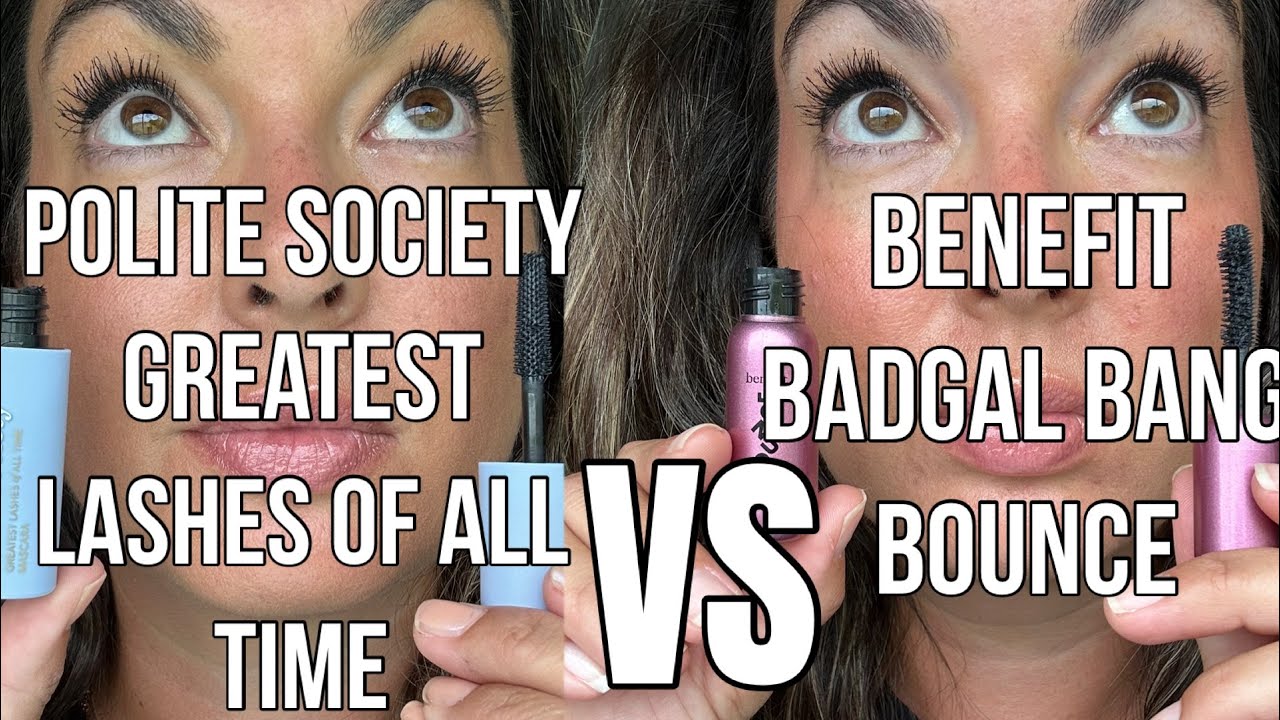 Benefit BADgal Bounce vs Polite Society Greatest Lashes of All Time | Mascara Comparison & Wear Test
