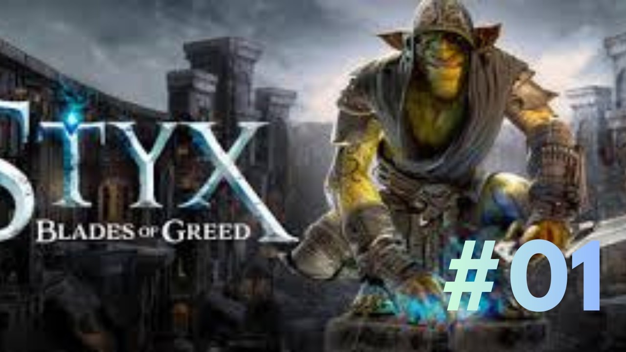 Styx: Blades of Greed PL - odc.1: Początek przygody, Prolog
