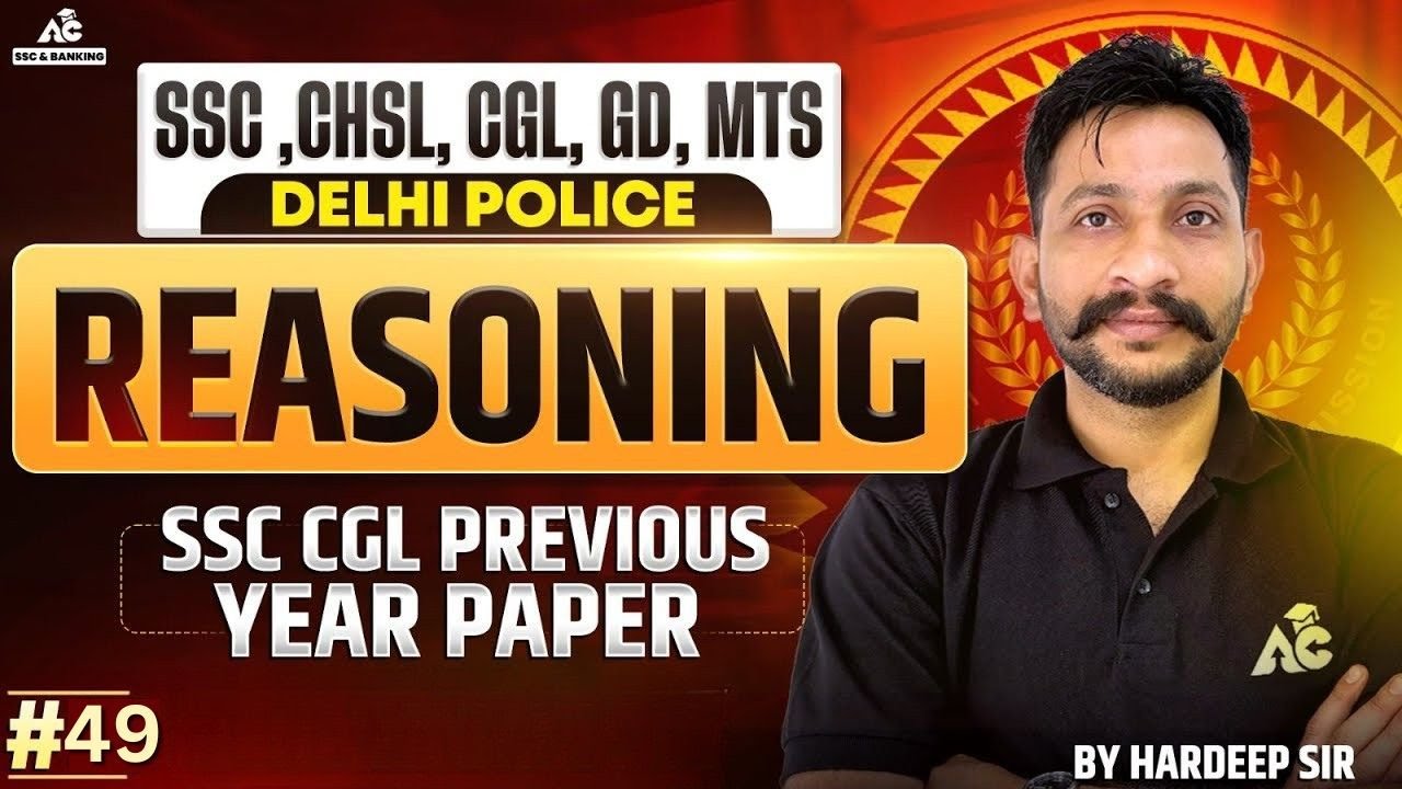 SSC CGL,CPO,CHSL,GD,MTS, Preparation 2025 Ssc Previous Year Paper Reasoning Class By Hardeep Sir #49
