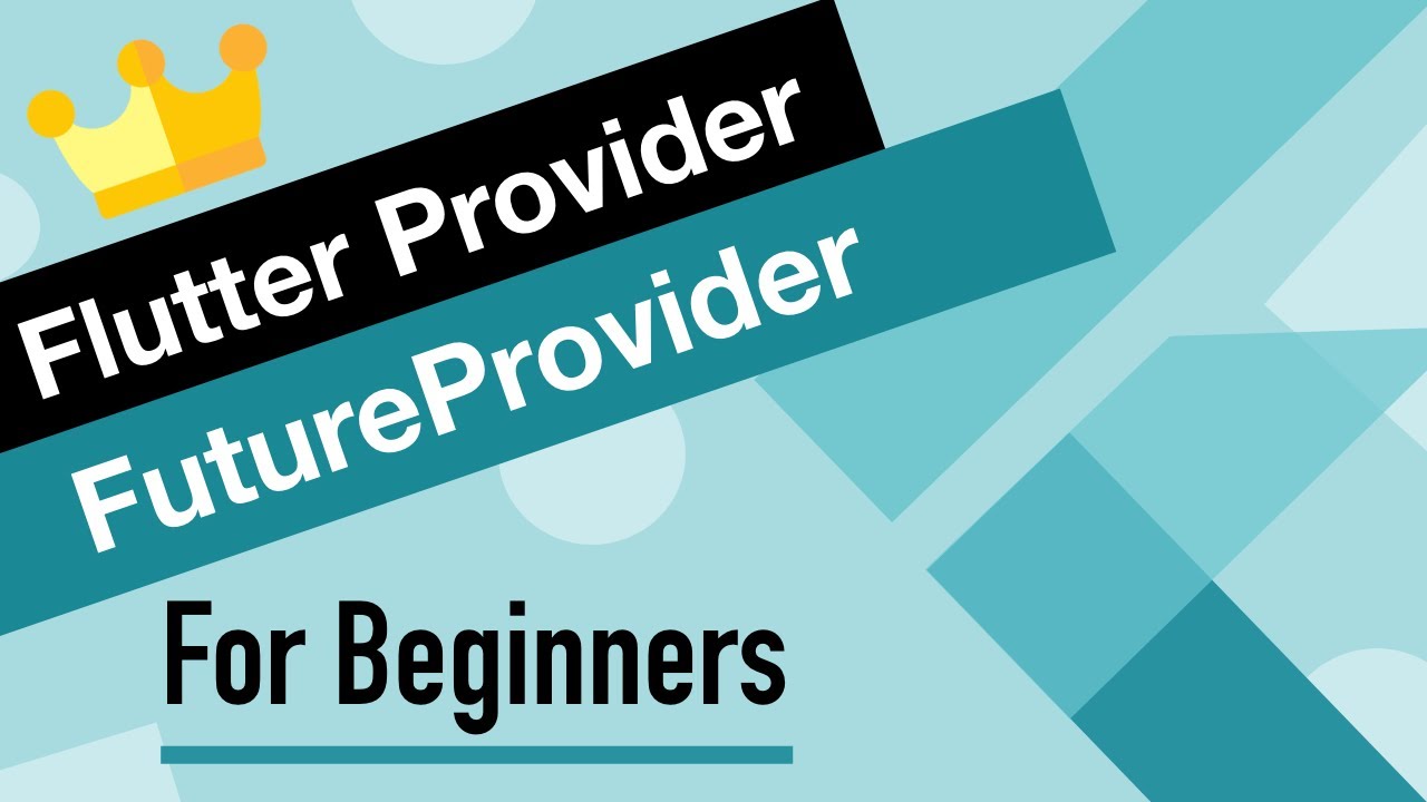 Flutter Provider Tutorial for Beginners | FutureProvider