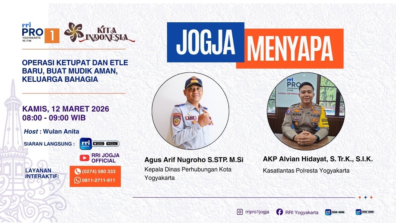 Jogja Menyapa || Operasi Ketupat dan ETLE Baru, Buat Mudik Aman, Keluarga Bahagia ||