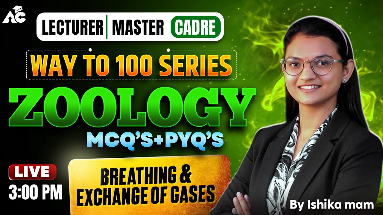 Lecturer & Master Cadre 2026 | Zoology MCQs + PYQs | Breathing & Exchange of Gases | by Ishika Mam