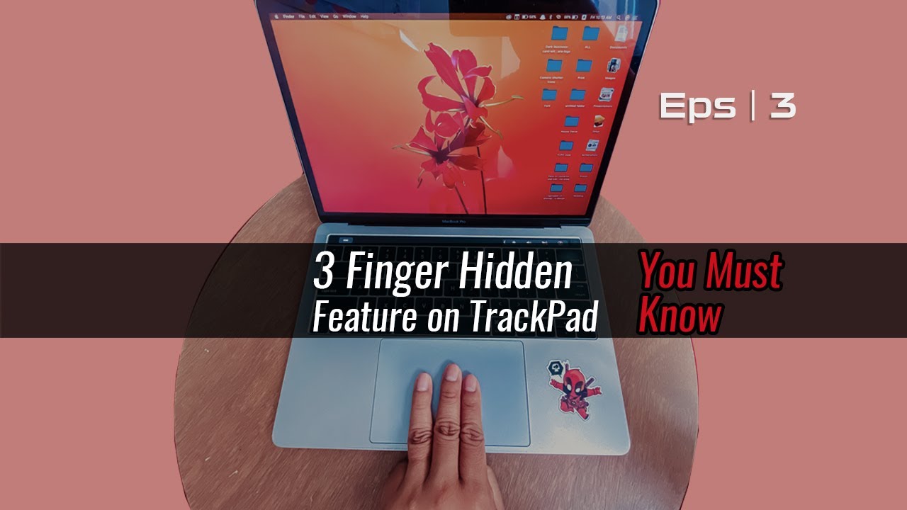 macOS TrackPad Hidden Features you must know