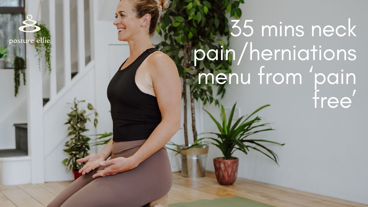 229. Neck Pain & Cervical Herniations Menu | Posture Ellie