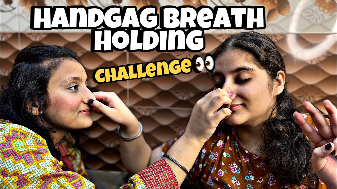 Handgag Breath Holding Challenge👀👃~ft Kashish Dhara✨