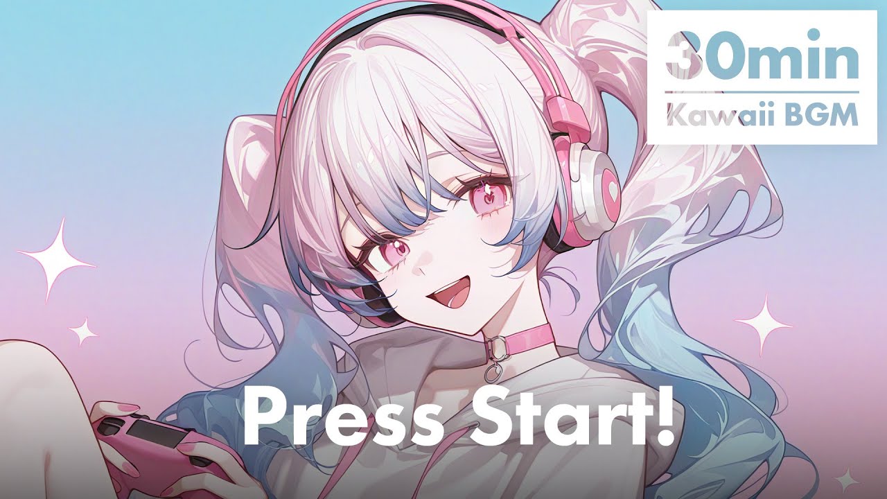 【30min】Press Start! 🎮 – BGM for Study & Work│Cute & Relaxing Kawaii Future Bass Music│8bit Chiptune