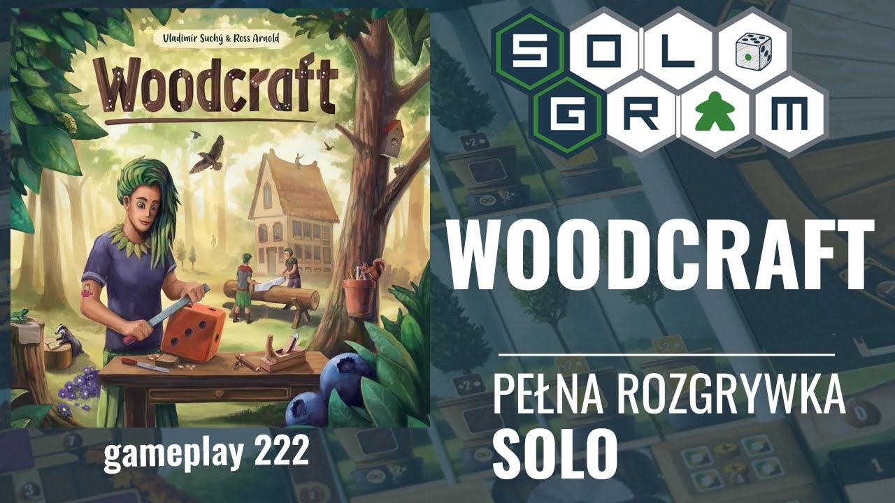 Woodcraft | pełna rozgrywka solo | zasady gry | gameplay 222