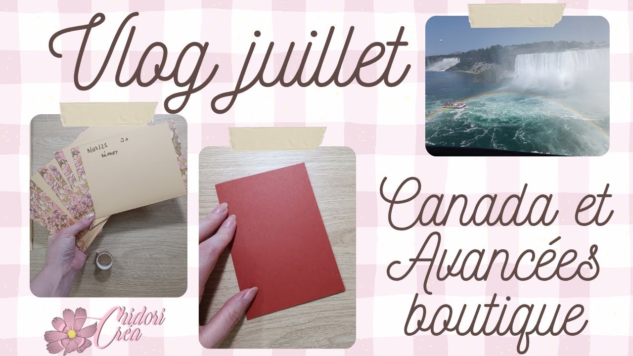 Vlog - Vacances au Canada et travail pour la boutique