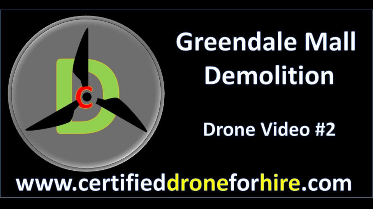 Greendale Mall Drone Video 2 Demolition
