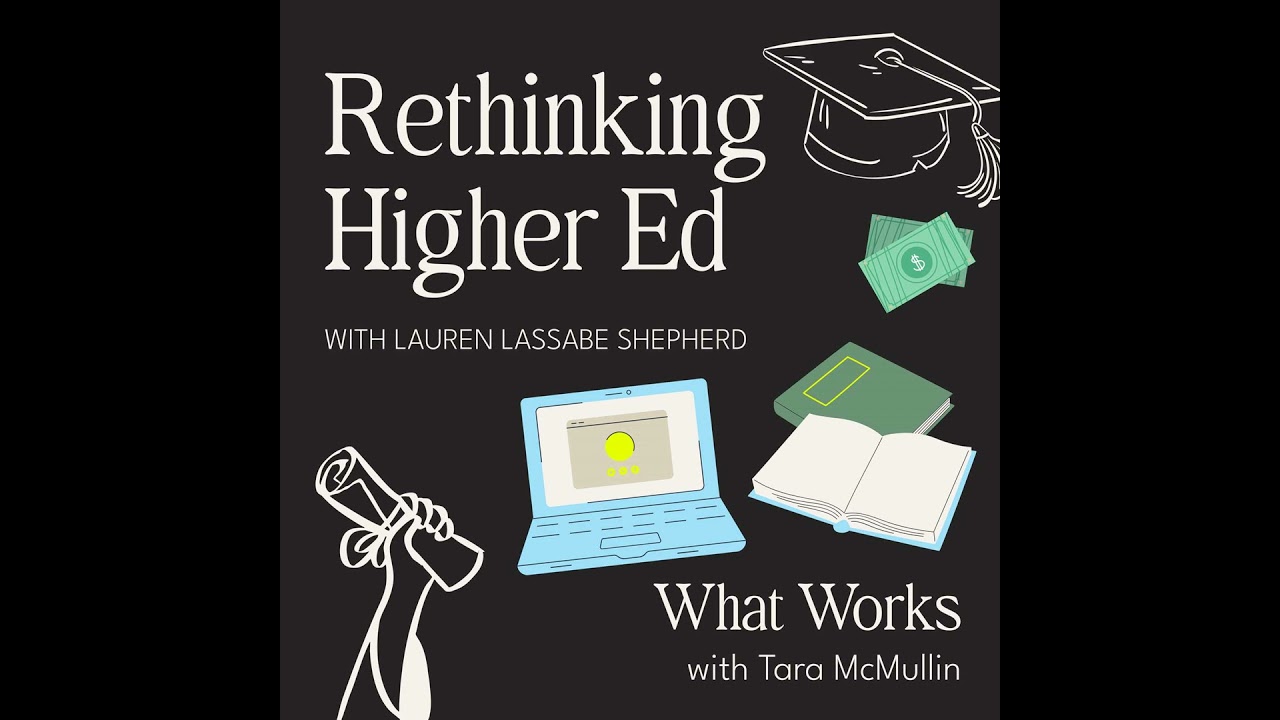 Rethinking Higher Ed for the 21st-Century Economy with Lauren Lassabe Shepherd